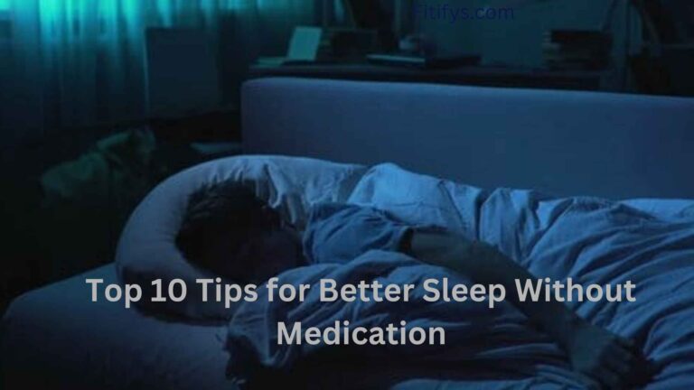 "Person sleeping peacefully in a dark bedroom with text overlay 'Top 10 Tips for Better Sleep Without Medication'"