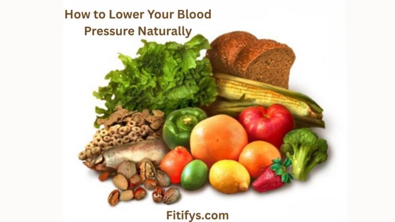 How to Lower Your Blood Pressure Naturally