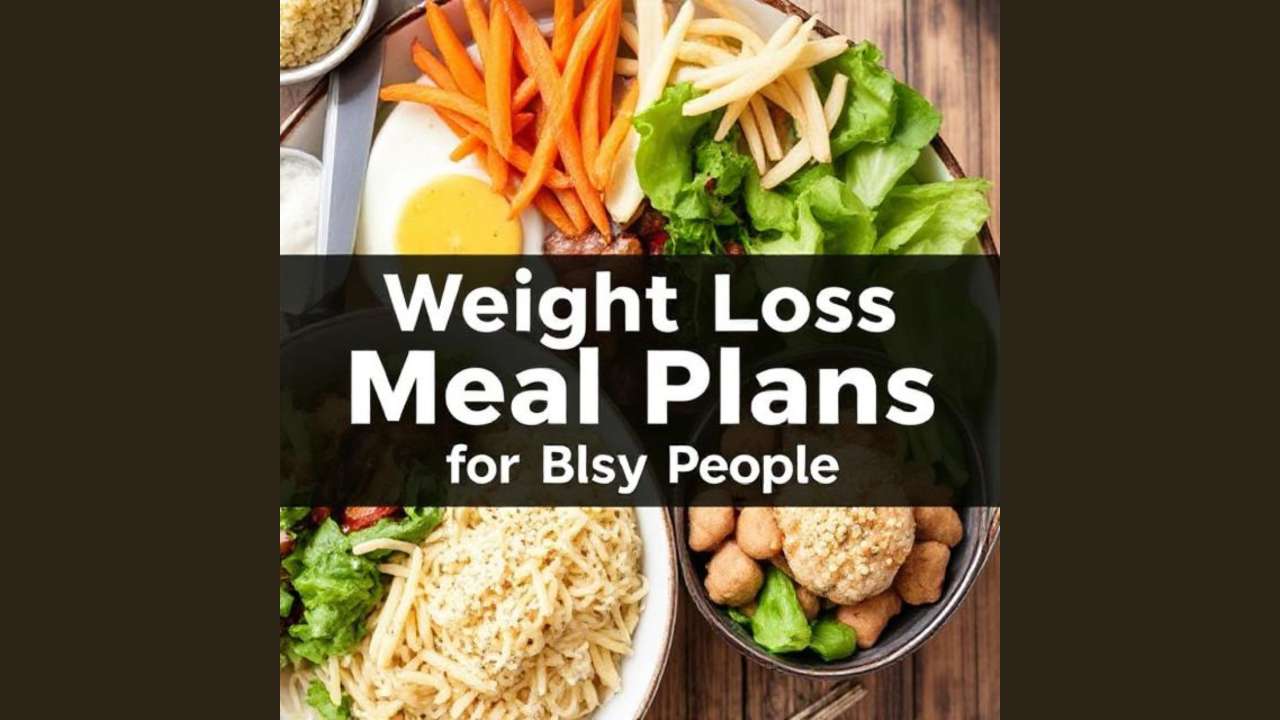 A plate of healthy food including fresh vegetables, noodles, and salad with a text overlay that says "Weight Loss Meal Plans for Busy People."