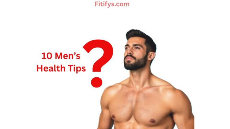 Shirtless, muscular man with a beard looking upward confidently, positioned on the right side of the image. On the left, bold red text reads “10 Men’s Health Tips?” with a large red question mark. The website name “Fitifys.com” is displayed at the top in light red text.