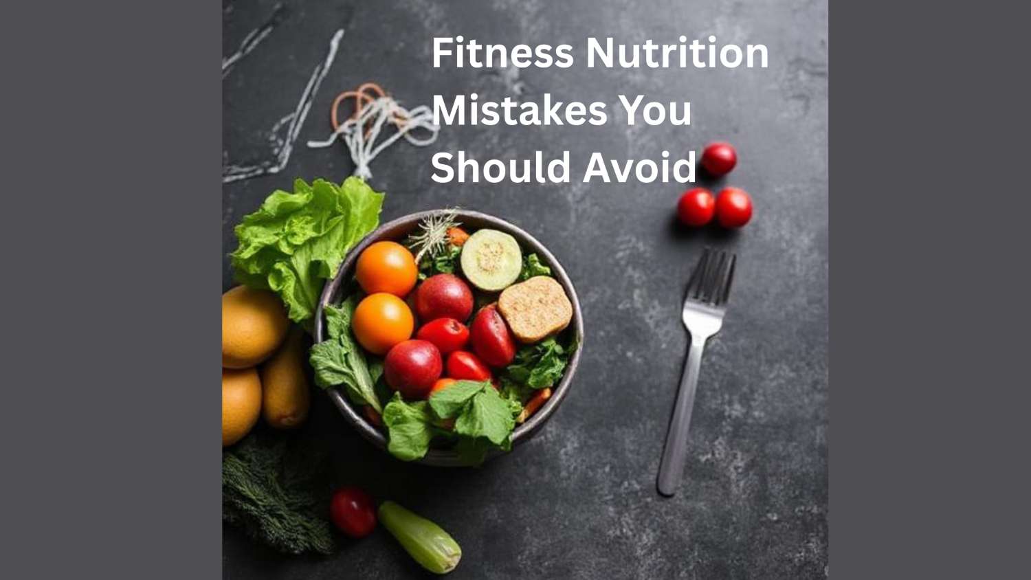 “A bowl of fresh colorful vegetables including tomatoes, lettuce, and cucumbers on a dark surface, symbolizing healthy eating and avoiding common fitness nutrition mistakes.”
