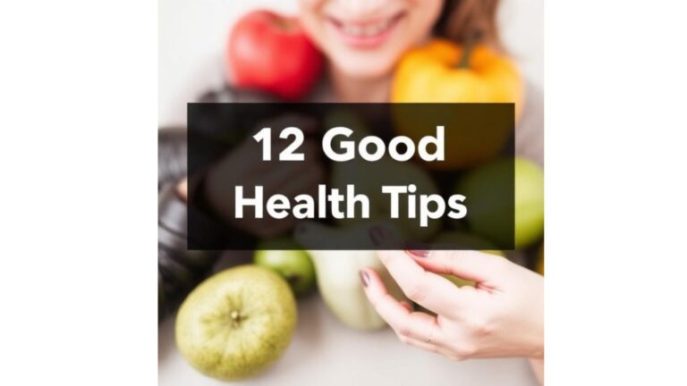"Woman holding fresh fruits and vegetables with the text '12 Good Health Tips' displayed on a dark overlay."