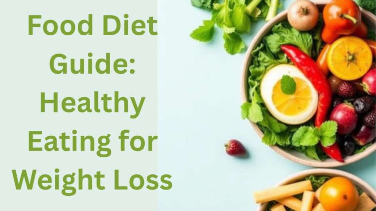 "Healthy eating guide with bowls of fruits and vegetables for weight loss and a balanced food diet."